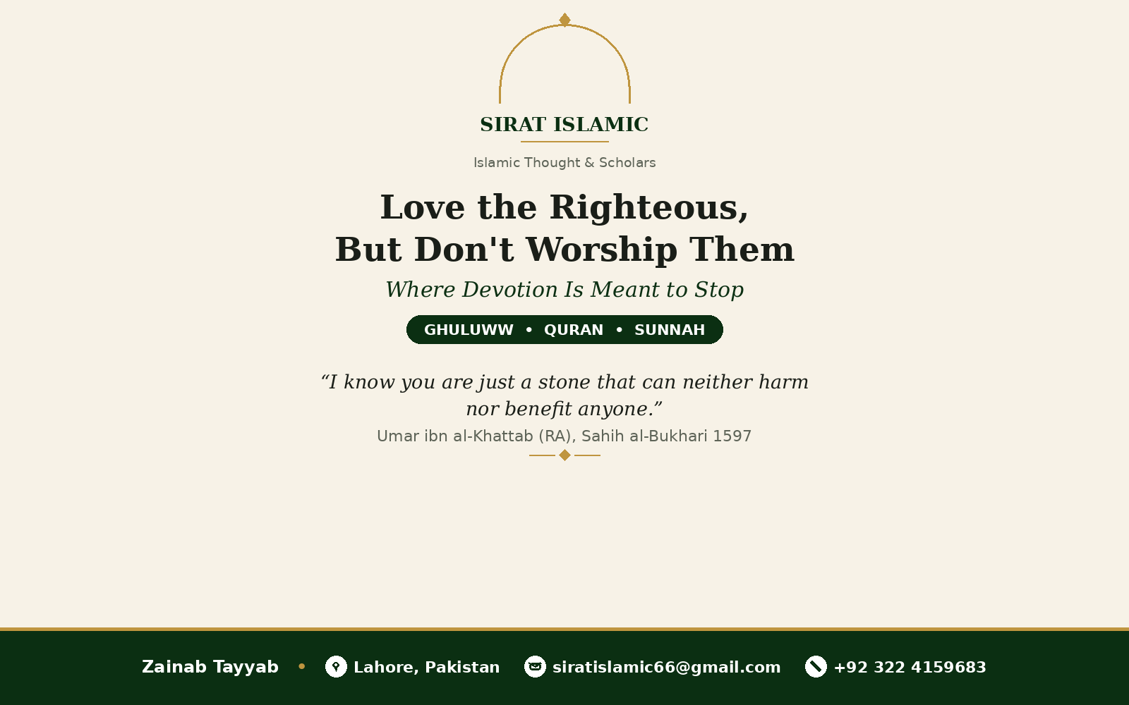 Love the Righteous, But Do not Worship Them