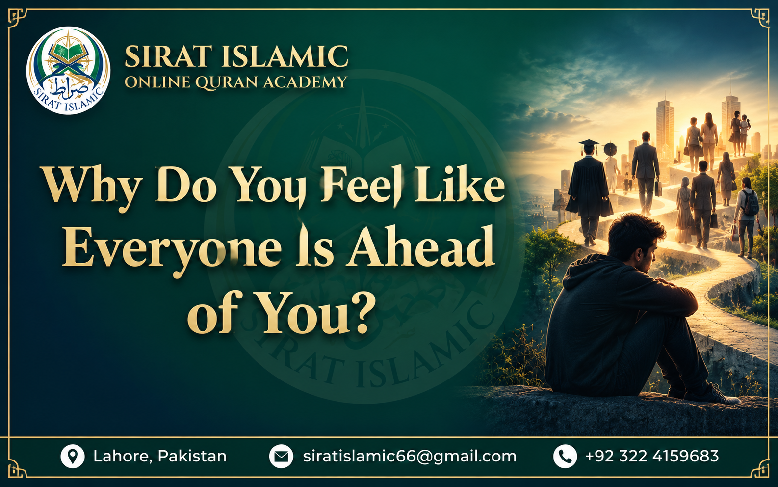 Why Do You Feel Like Everyone Is Ahead of You? Psychology, Social Media, and the Islamic Perspective