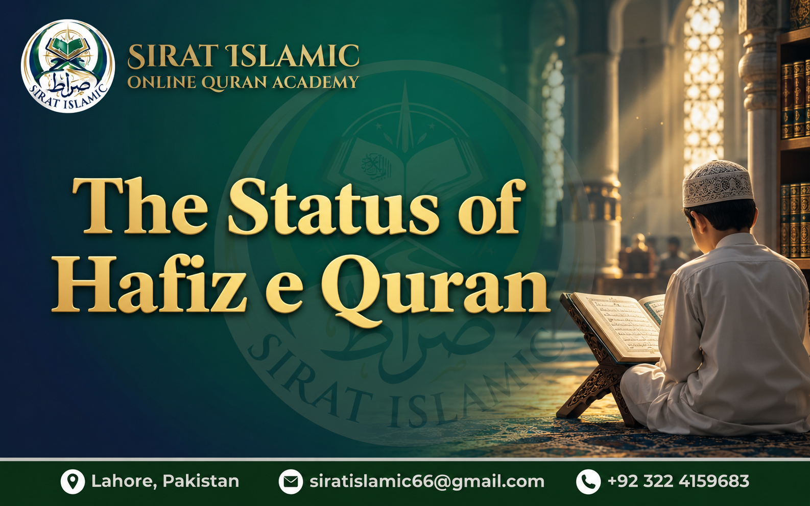 The Status of Hafiz e Quran