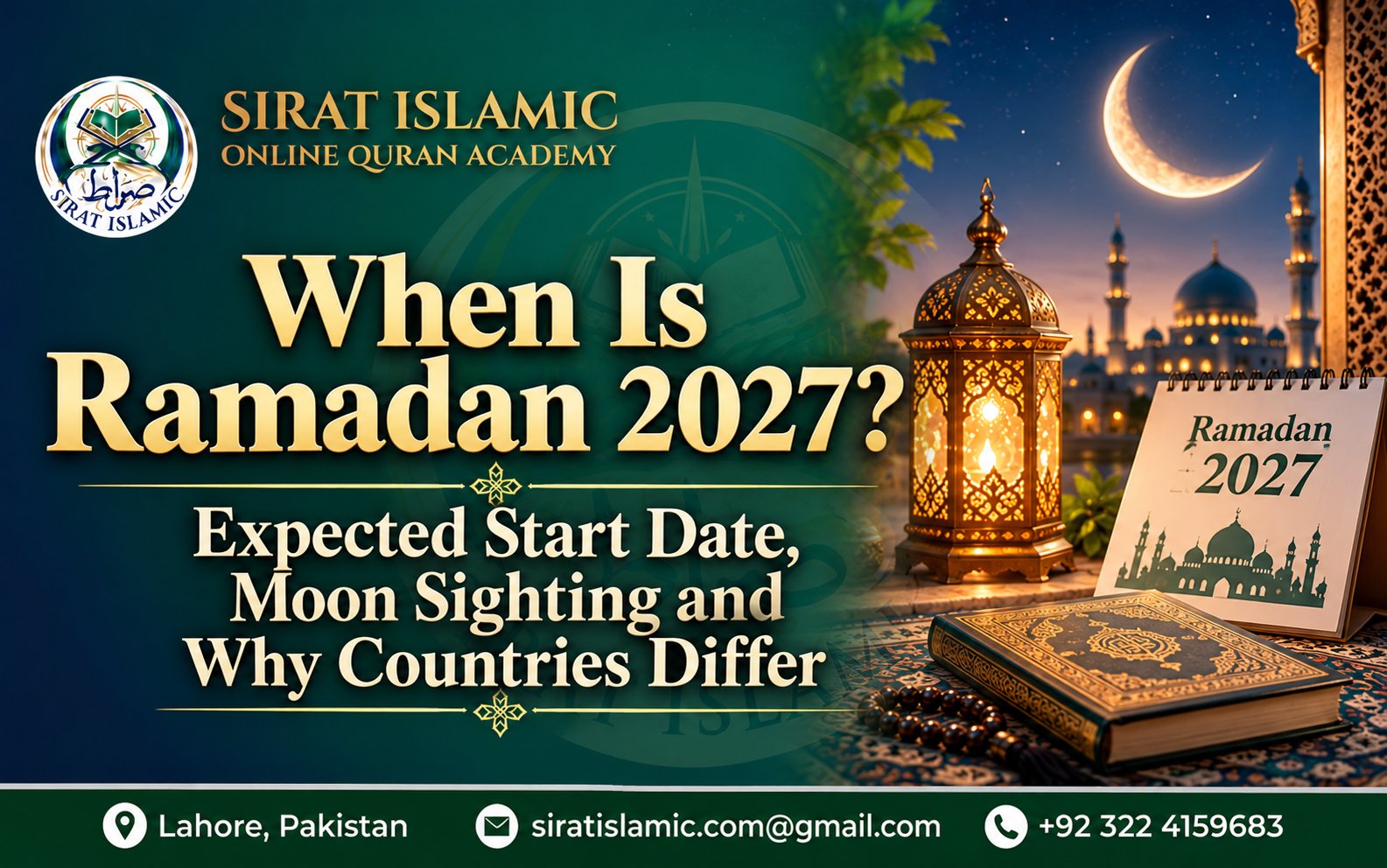 When Is Ramadan 2027? Expected Start Date, Moon Sighting and Why Countries Differ